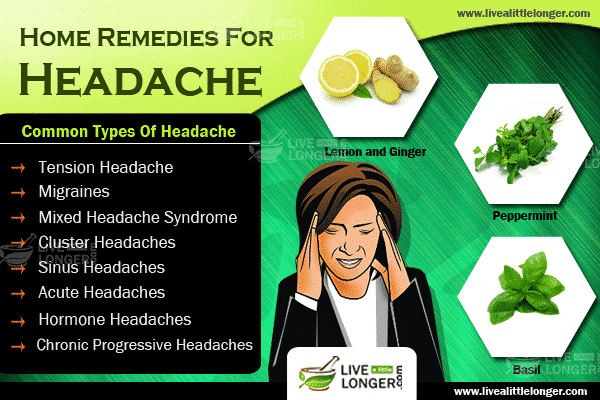 12 Simple Home Remedies For Headaches For Instant Relief