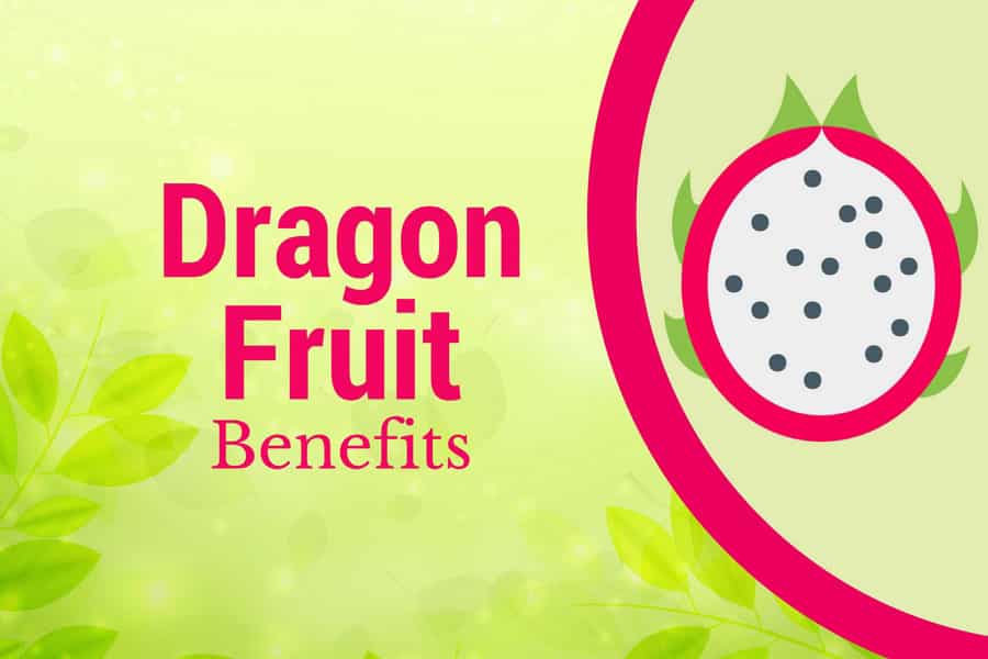 health benefits of dragon fruit