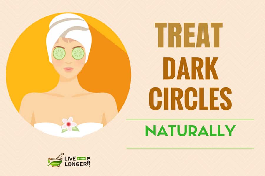 Home Remedies For Dark Circles Under Eyes