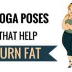 Yoga Poses That Burn Fat