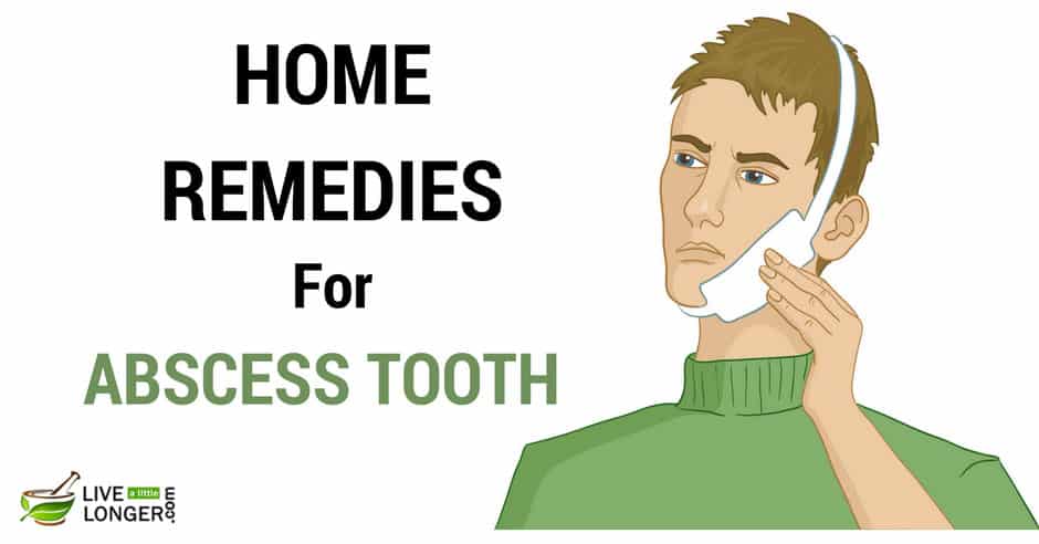 home remedies for abscess tooth