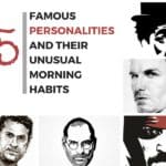 famous-personalities-and-their-unusual-morning-habits