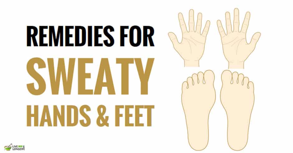 Remedies For Sweaty Hands And Feet