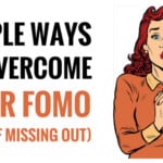 best ways to overcome fomo